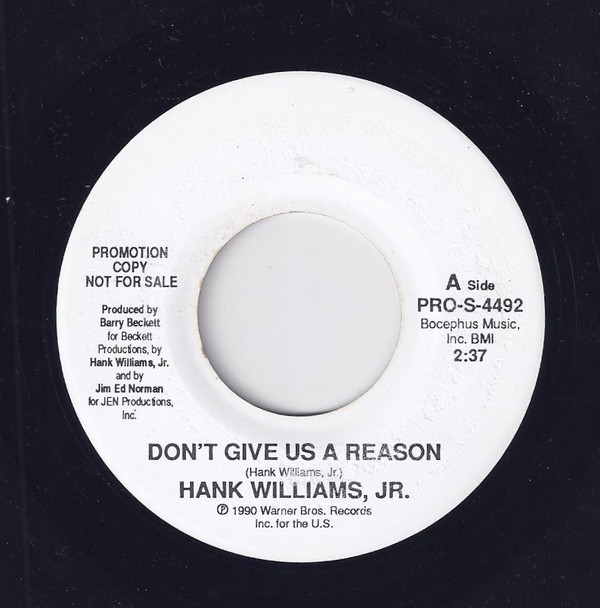 Accords et paroles Don't Give Us A Reason Hank Williams, Jr.