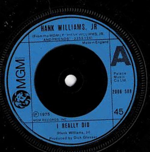 Accords et paroles I Really Did Hank Williams, Jr.