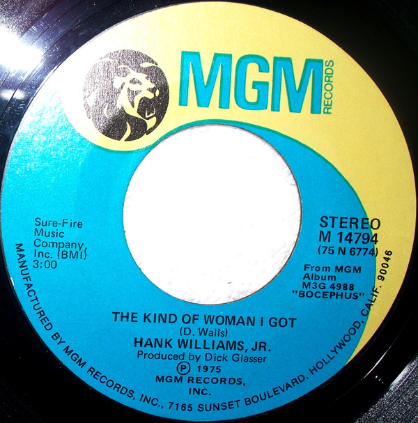 Accords et paroles Kind Of Woman I Got Hank Williams, Jr.