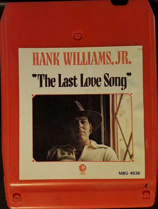 Accords et paroles The Last Love Song Hank Williams, Jr.