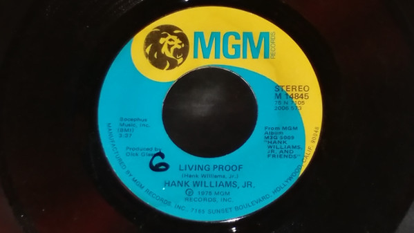 Accords et paroles Living Proof Hank Williams, Jr.