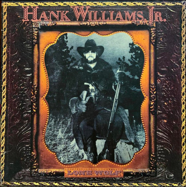 Accords et paroles Lone Wolf Hank Williams, Jr.
