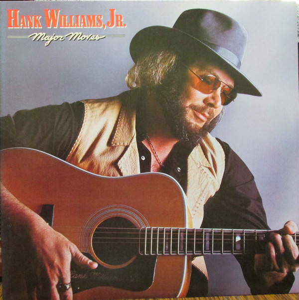 Accords et paroles Major Moves Hank Williams, Jr.