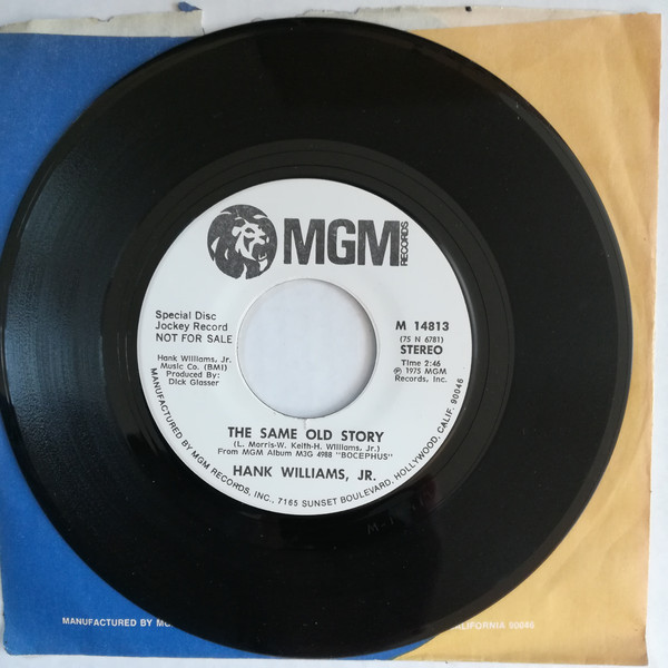 Accords et paroles Same Old Story Hank Williams, Jr.