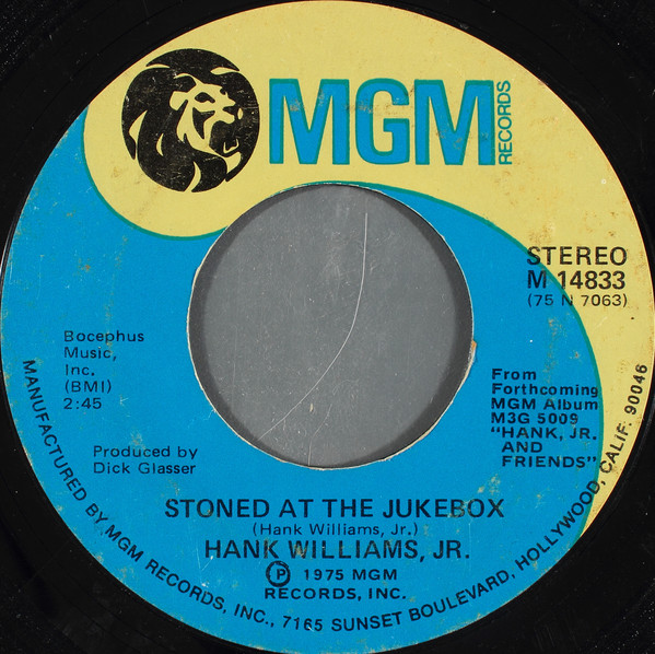 Accords et paroles Stoned at the Jukebox Hank Williams, Jr.