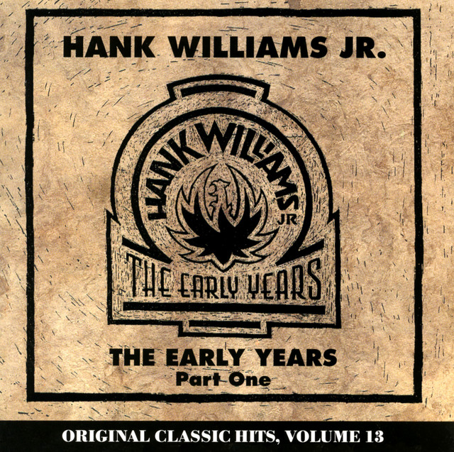 Accords et paroles You're Gonna Change Or I'm Gonna Leave Hank Williams, Jr.