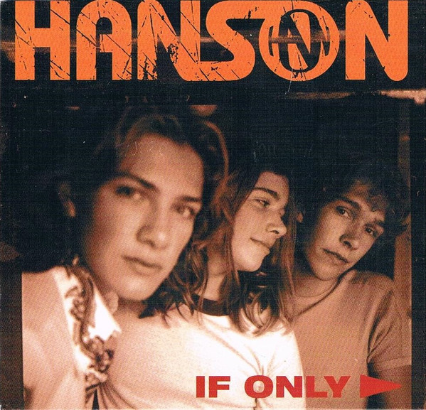 Accords et paroles If Only Hanson