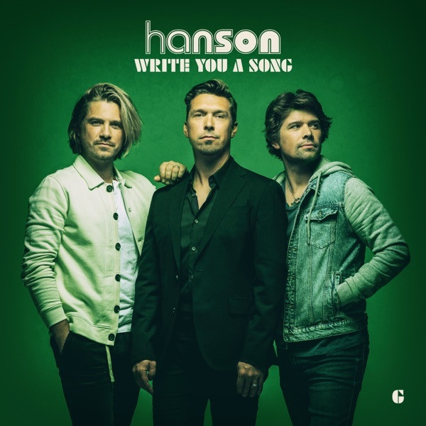 Accords et paroles Write You A Song Hanson