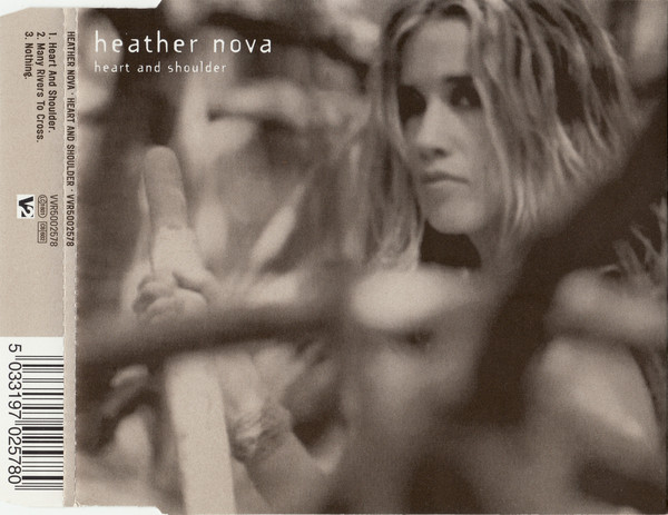 Accords et paroles Heart And Shoulder Heather Nova