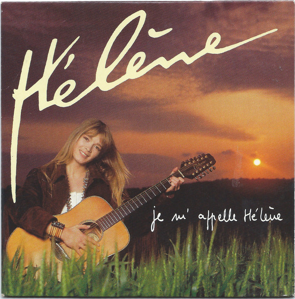 Accords et paroles Je m'appelle Hélène Hélène