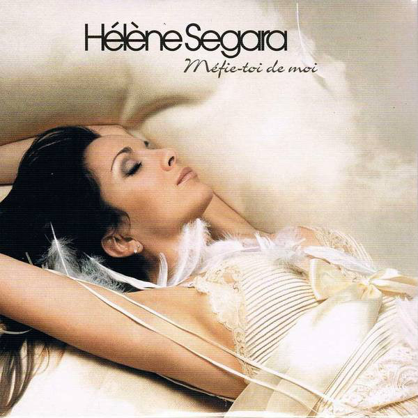 Accords et paroles Méfie-toi de moi Hélène Segara