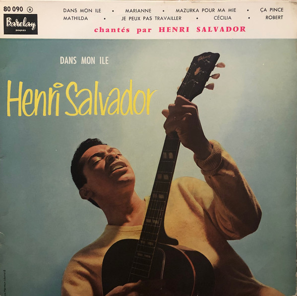 Accords et paroles Dans mon île Henri Salvador