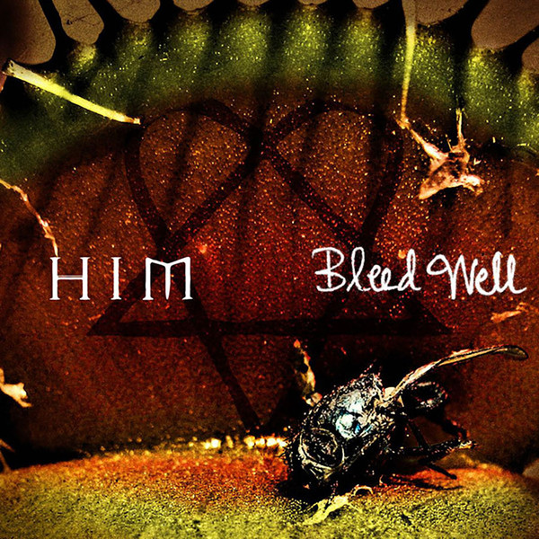 Accords et paroles Bleed Well HIM