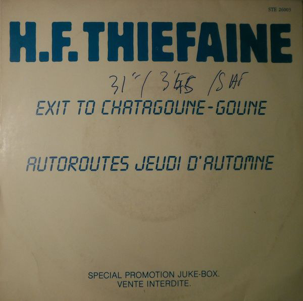 Accords et paroles Autoroute jeudi d'automne Hubert-Félix Thiéfaine