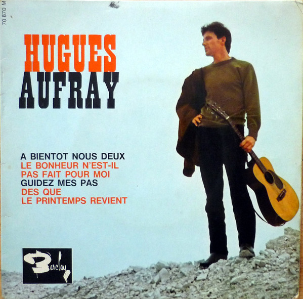 Accords et paroles À bientôt nous deux Hugues Aufray