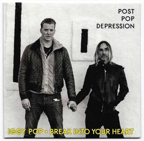Accords et paroles Break Into Your Heart Iggy Pop