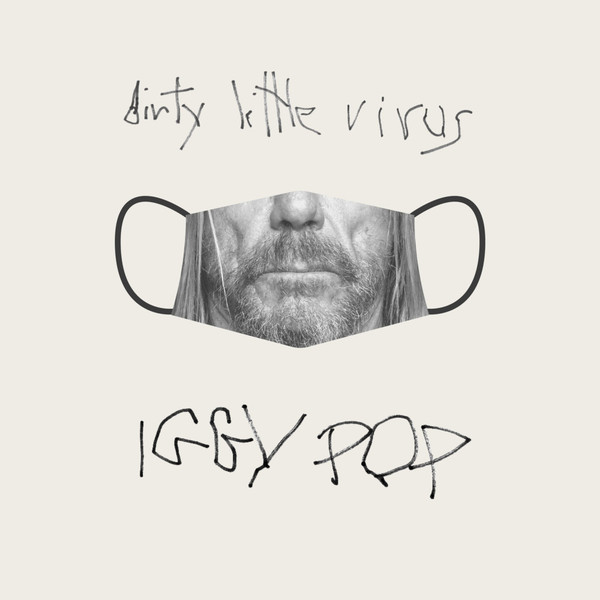 Accords et paroles Dirty Little Virus Iggy Pop