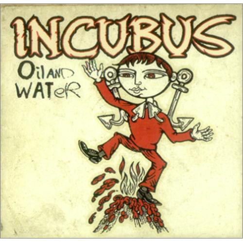 Accords et paroles Oil And Water Incubus