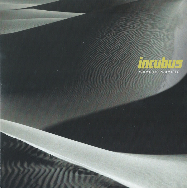 Accords et paroles Promises Promises Incubus