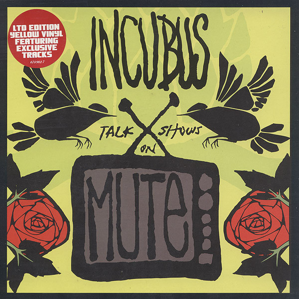 Accords et paroles Talk Shows On Mute Incubus