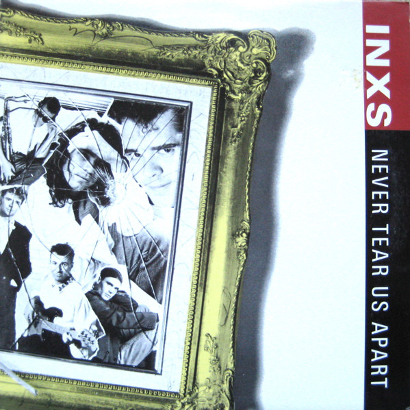 Accords et paroles Never Tear us Apart INXS