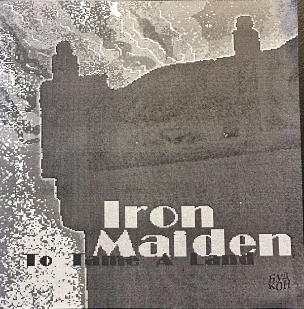 Accords et paroles To Tame A Land Iron Maiden