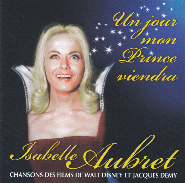 Accords et paroles Un jour mon prince viendra Isabelle Aubret