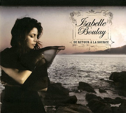 Accords et paroles De retour à la source Isabelle Boulay