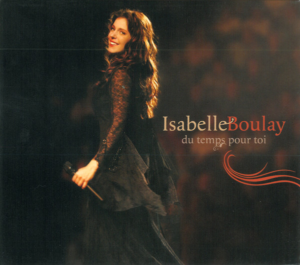 Accords et paroles Du temps pour toi Isabelle Boulay