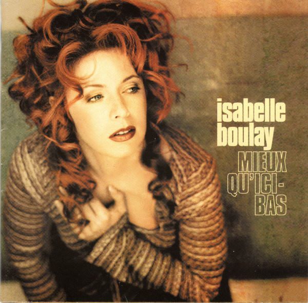 Accords et paroles Ici Isabelle Boulay