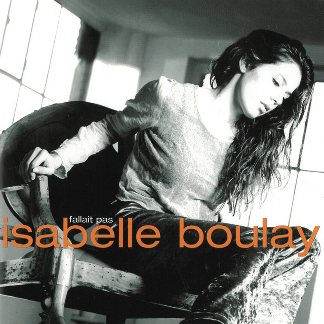 Accords et paroles Il fallait pas Isabelle Boulay