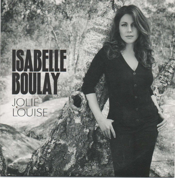 Accords et paroles Jolie Louise Isabelle Boulay
