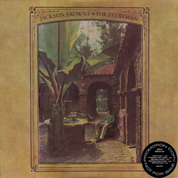 Accords et paroles For Everyman Jackson Browne