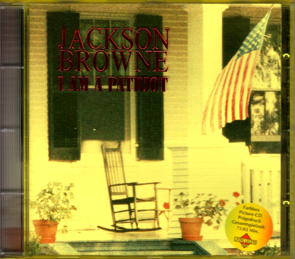 Accords et paroles I Am A Patriot Jackson Browne