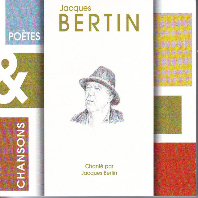 Accords et paroles Le reveur Jacques Bertin