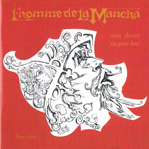 Accords et paroles L'homme De La Mancha Jacques Brel