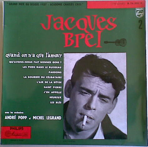 Accords et paroles Quand on n'a que l'amour Jacques Brel