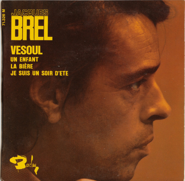Accords et paroles Vesoul Jacques Brel