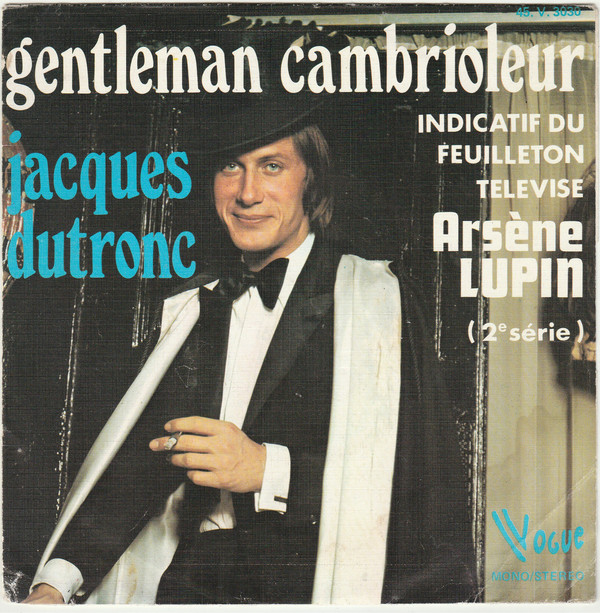 Accords et paroles Gentleman cambrioleur Jacques Dutronc