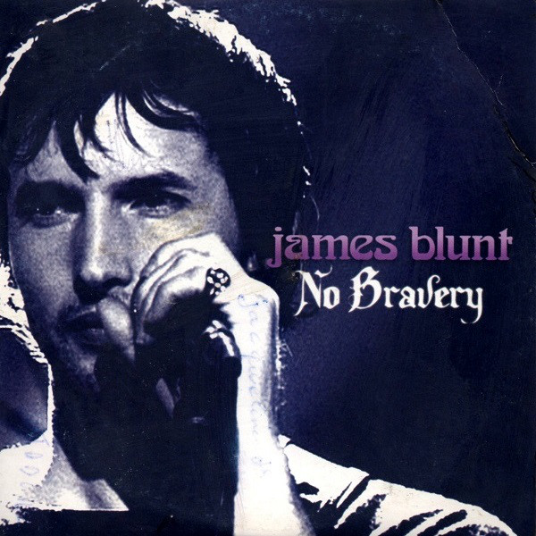 Accords et paroles No Bravery James Blunt