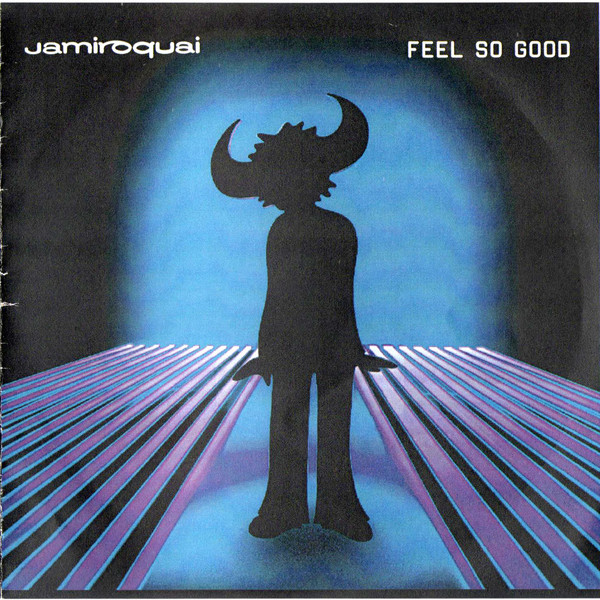 Accords et paroles Feel So Good Jamiroquai