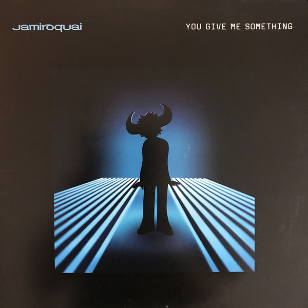 Accords et paroles You Give Me Something Jamiroquai
