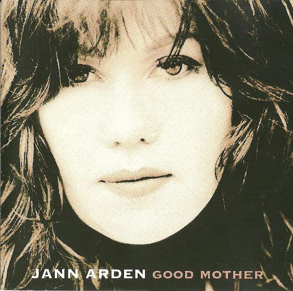 Accords et paroles Good Mother Jann Arden