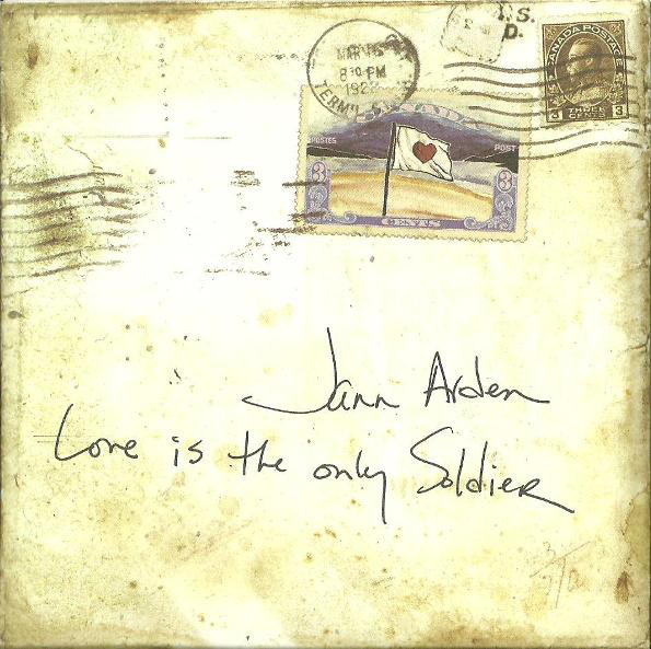 Accords et paroles Love Is The Only Soldier Jann Arden