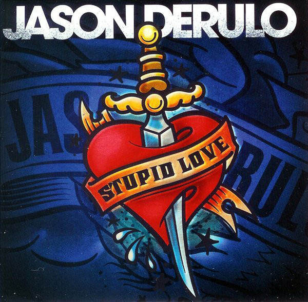 Accords et paroles Stupid Love Jason Derulo