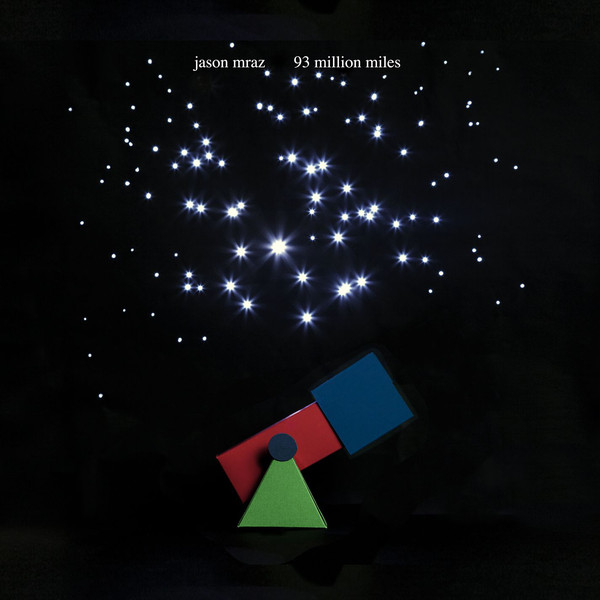 Accords et paroles 93 Million Miles Jason Mraz
