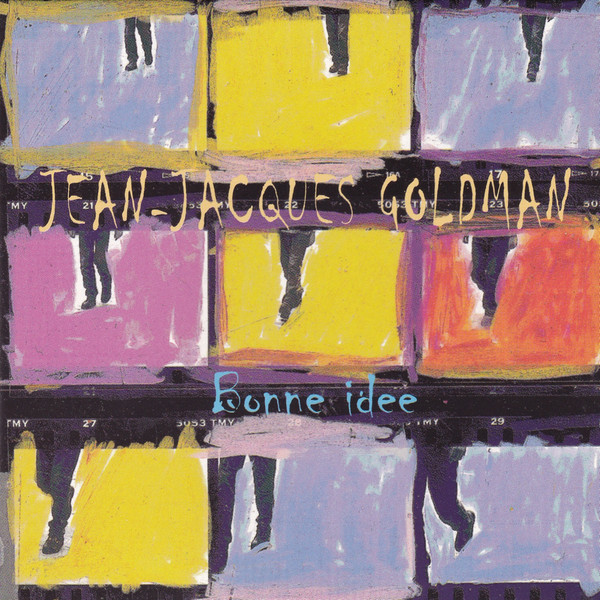 Accords et paroles Bonne idée Jean-Jacques Goldman