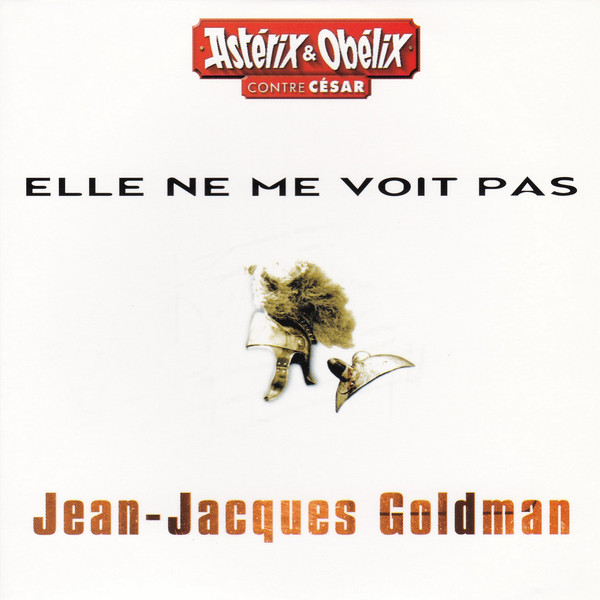 Accords et paroles Elle ne me voit pas Jean-Jacques Goldman