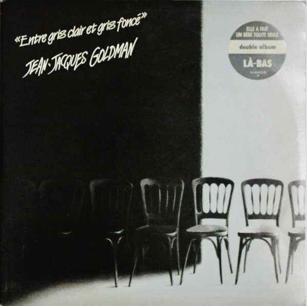 Accords et paroles Entre gris clair et gris foncé Jean-Jacques Goldman