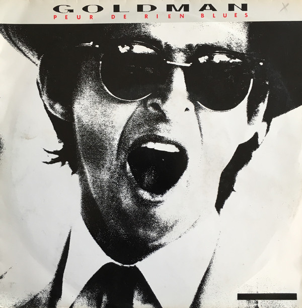 Accords et paroles Peur de rien (blues) Jean-Jacques Goldman